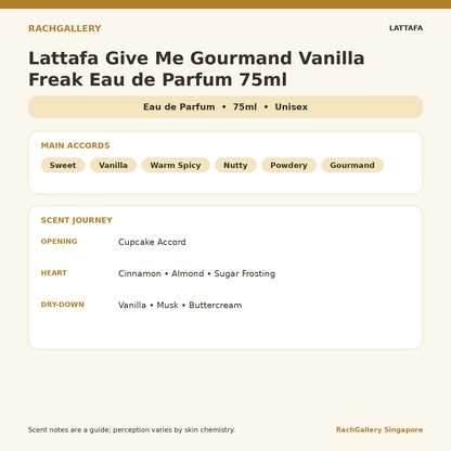 Lattafa Give Me Gourmand Vanilla Freak Eau de Parfum 75ml scent notes and main accords